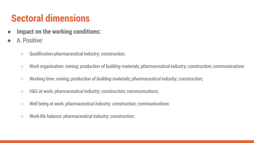 sectoral dimensions impact on the working