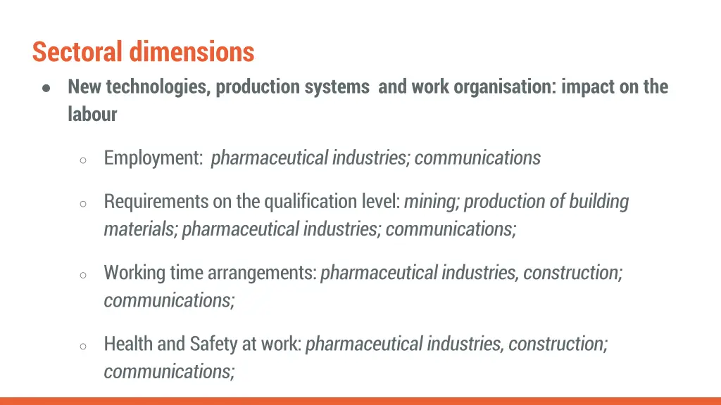 sectoral dimensions new technologies production