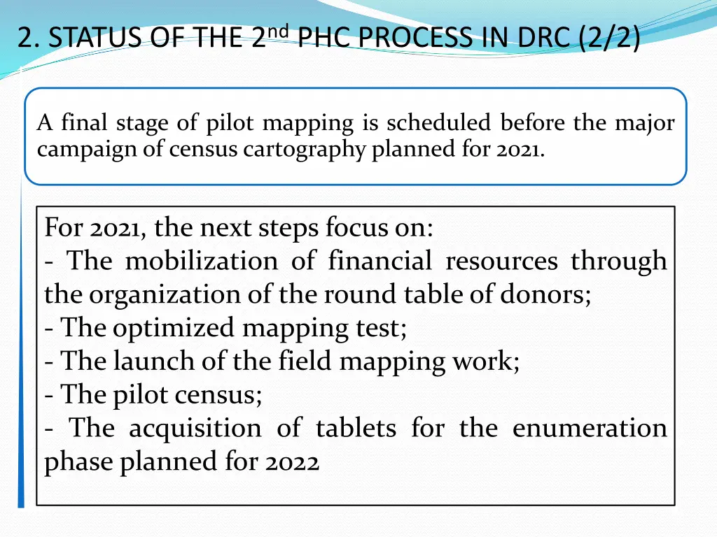 2 status of the 2 nd phc process in drc 2 2