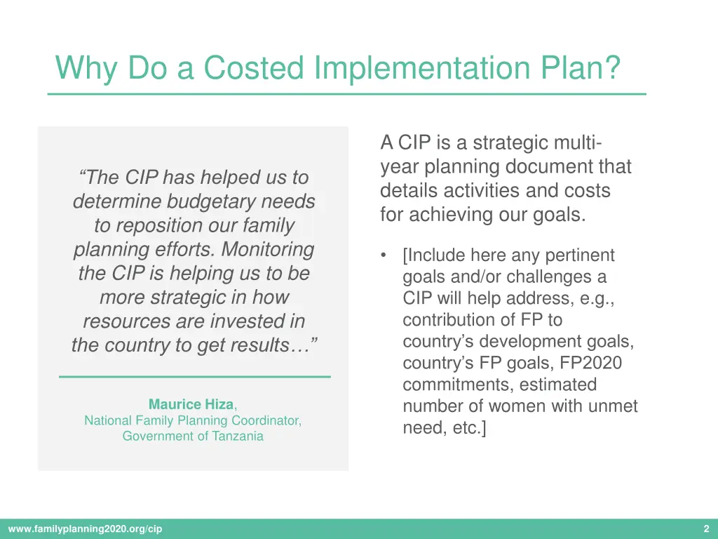 why do a costed implementation plan