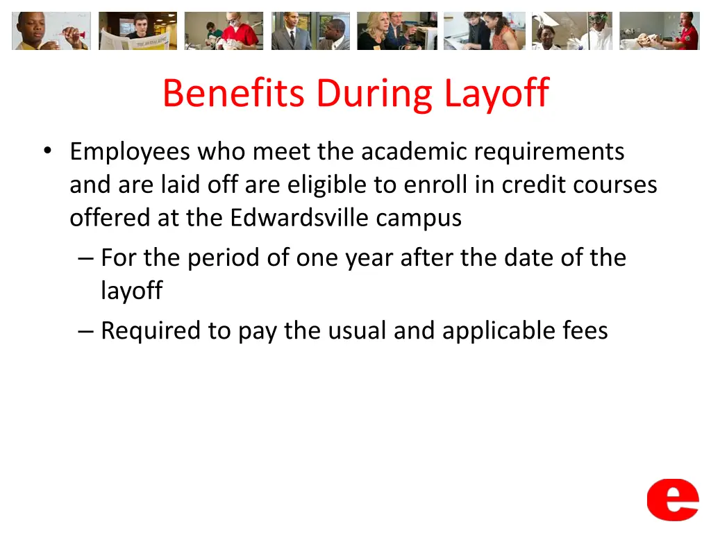 benefits during layoff