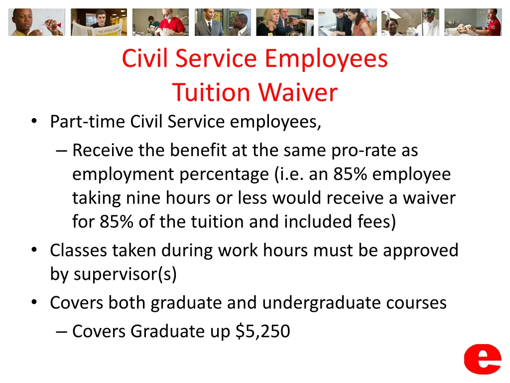 civil service employees tuition waiver part time