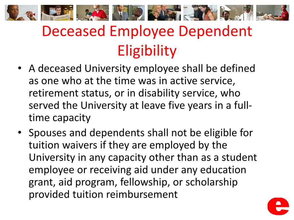 deceased employee dependent eligibility