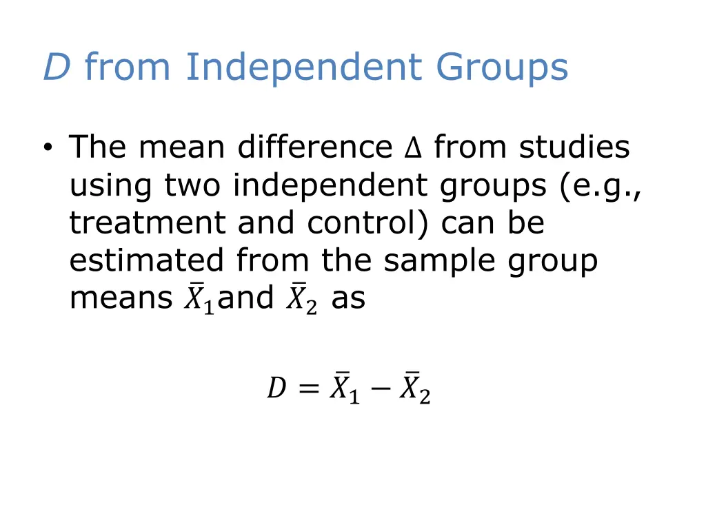 d from independent groups