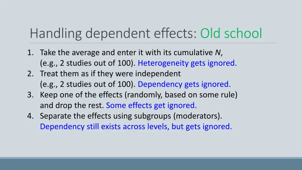 handling dependent effects old school