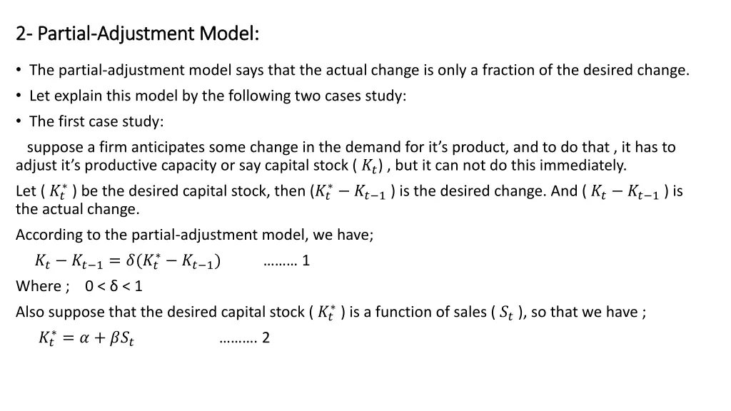 2 2 partial partial adjustment model adjustment