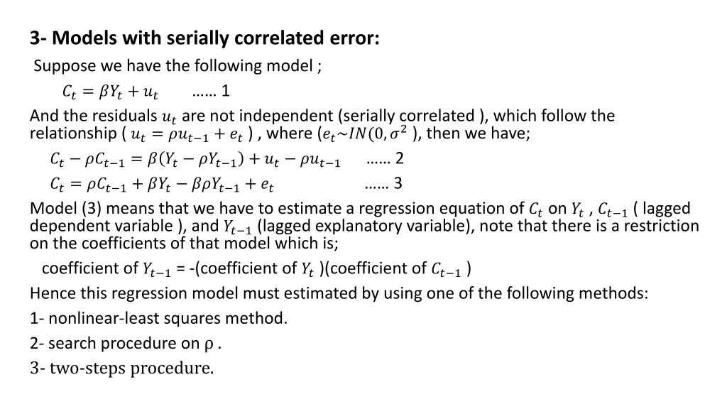 3 models with serially correlated error suppose