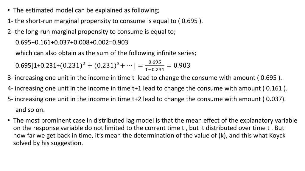 the estimated model can be explained as following