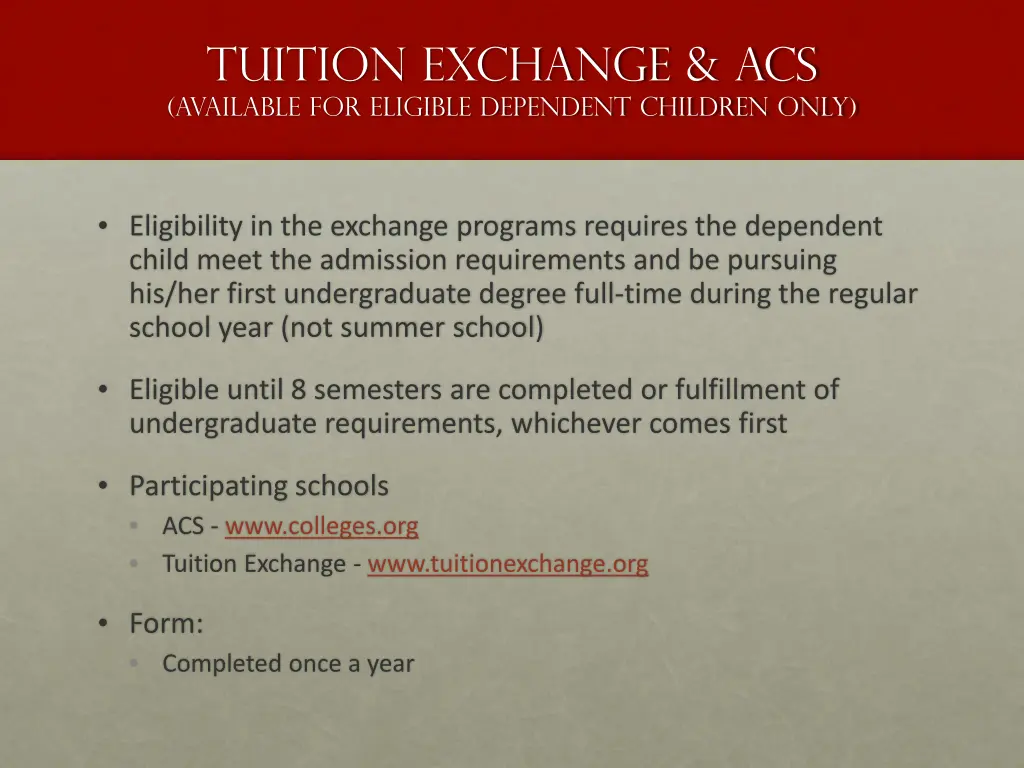 tuition exchange acs available for eligible