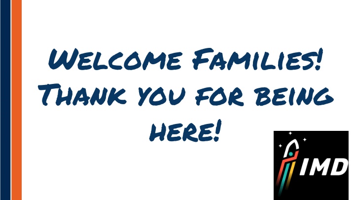 welcome families thank you for being here