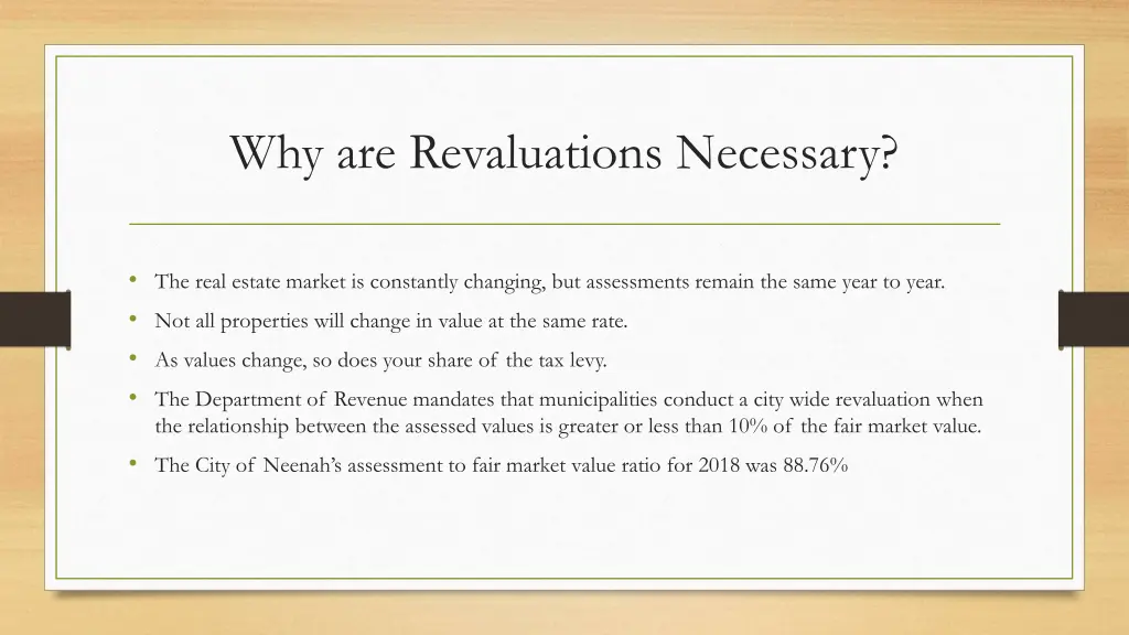 why are revaluations necessary