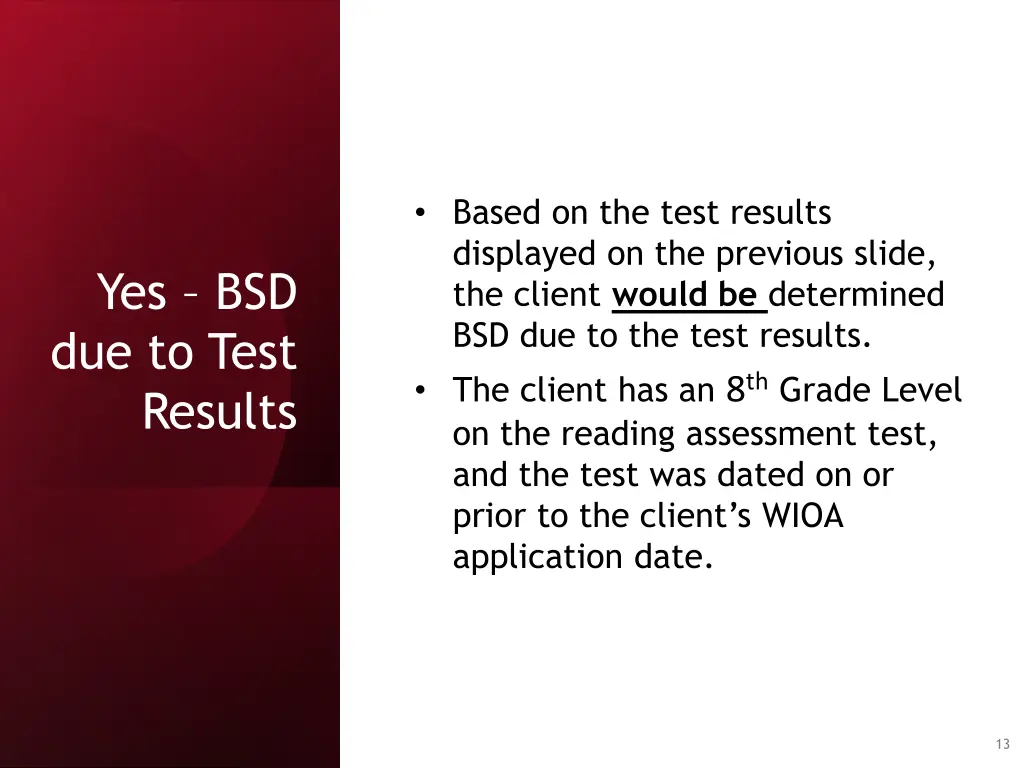 based on the test results displayed