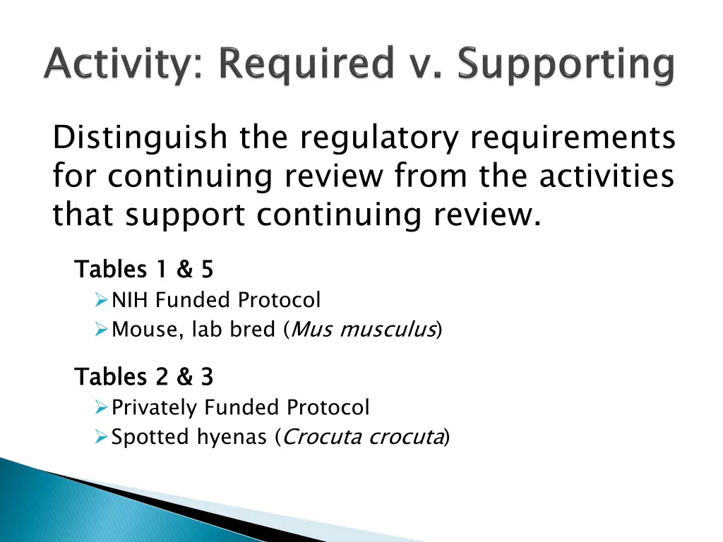 distinguish the regulatory requirements