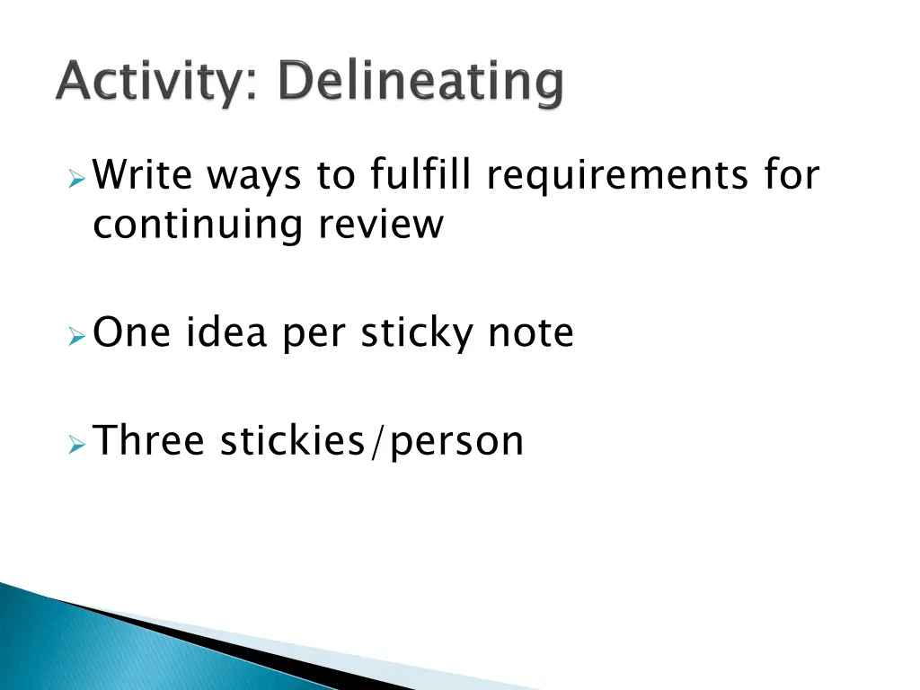 write ways to fulfill requirements for continuing
