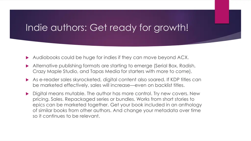 indie authors get ready for growth