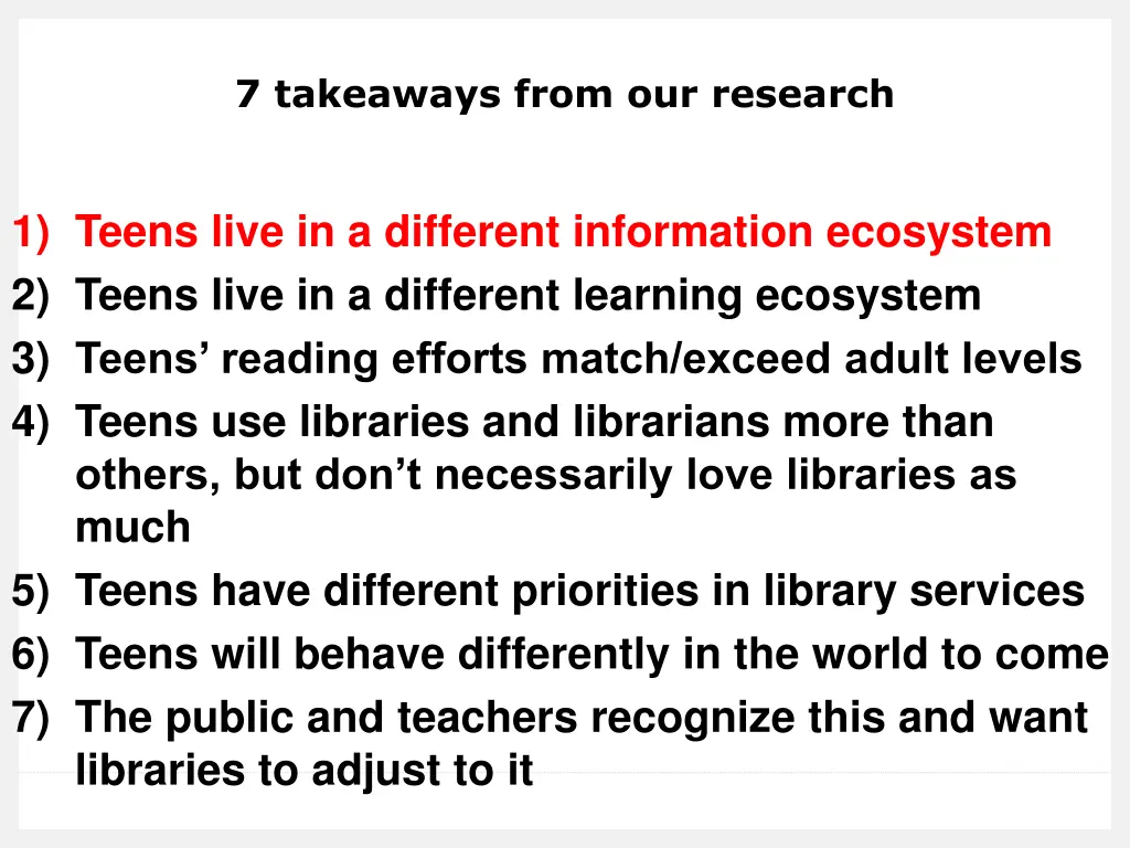 7 takeaways from our research 1