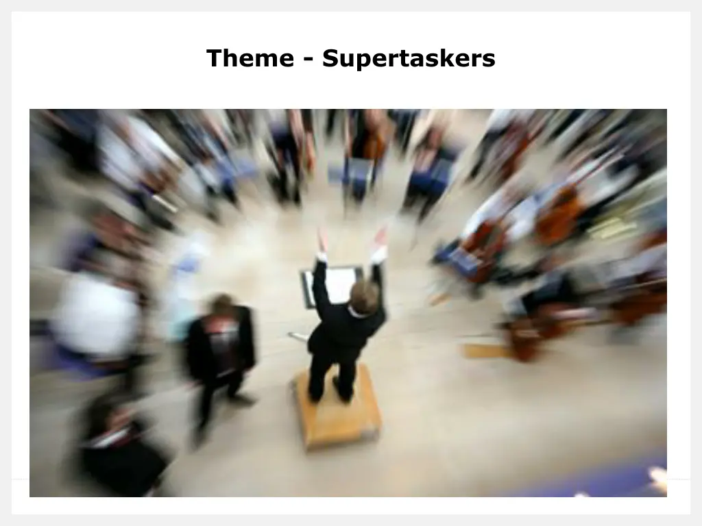 theme supertaskers