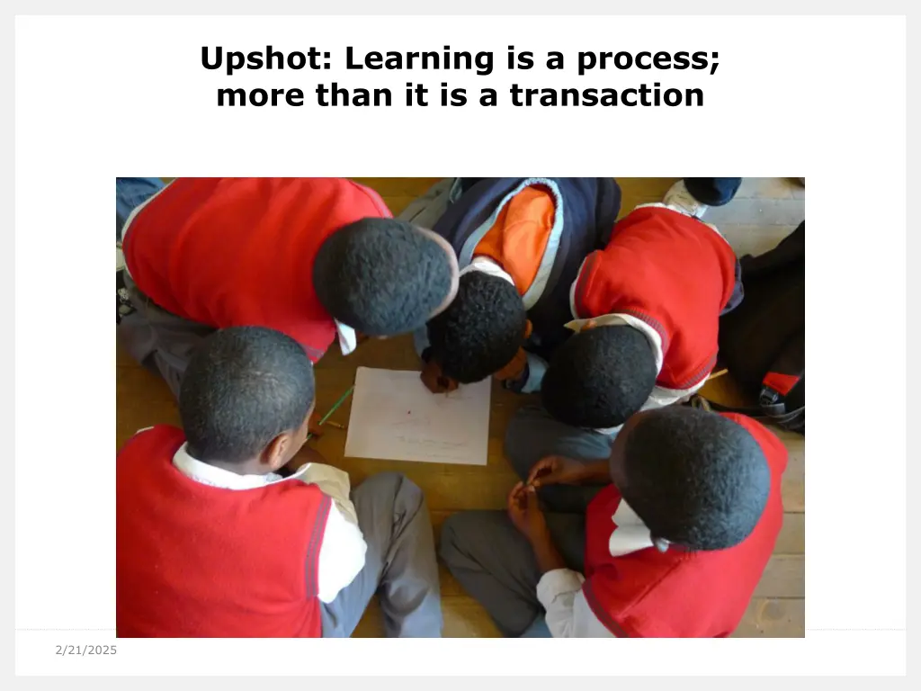 upshot learning is a process more than