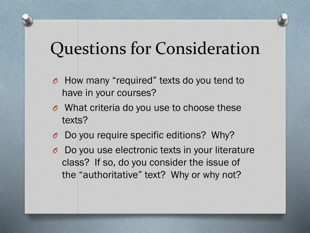 questions for consideration