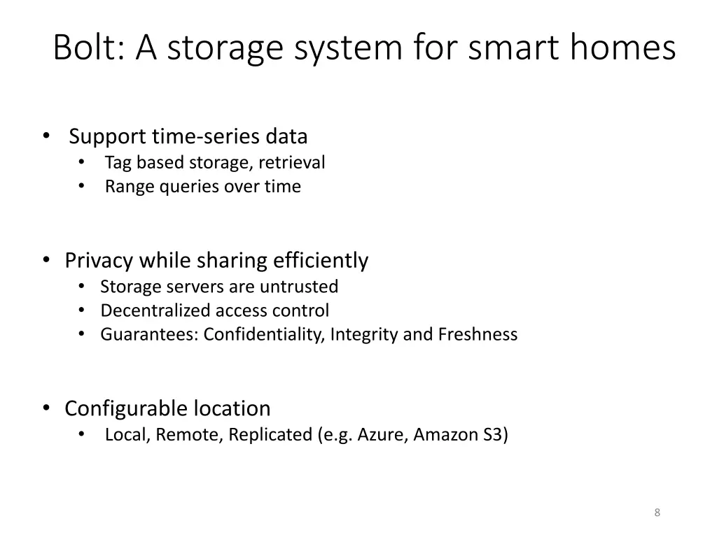 bolt a storage system for smart homes