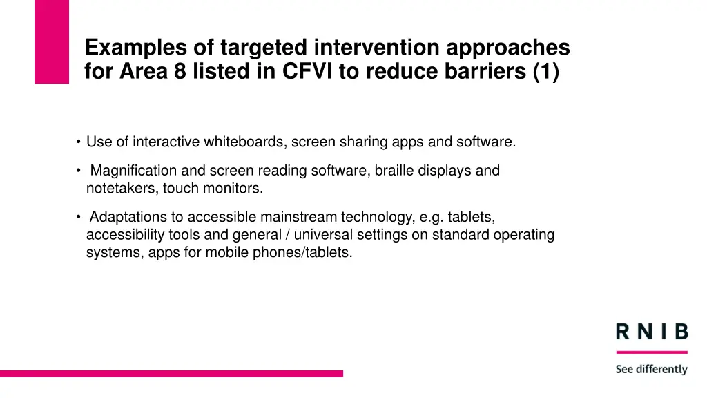 examples of targeted intervention approaches