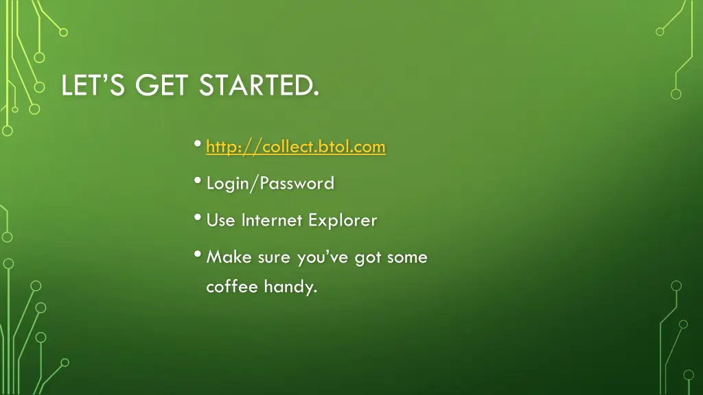 let s get started