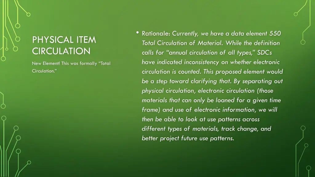 rationale currently we have a data element