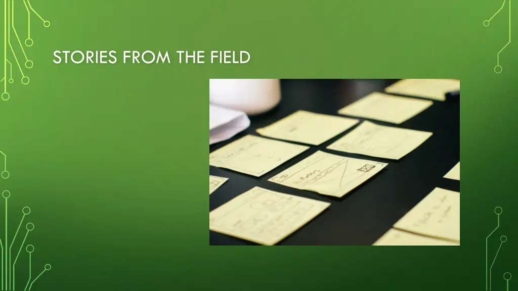 stories from the field