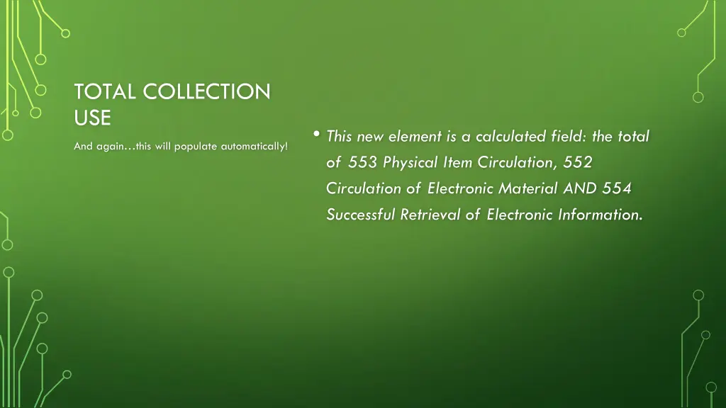 total collection use