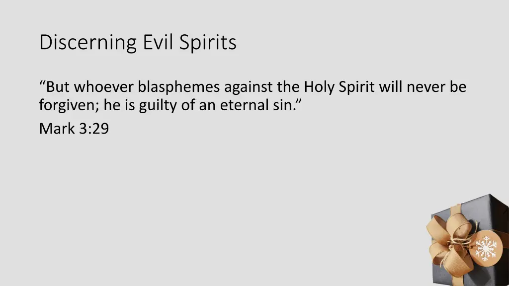 discerning evil spirits 3