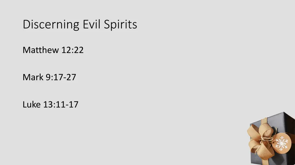 discerning evil spirits