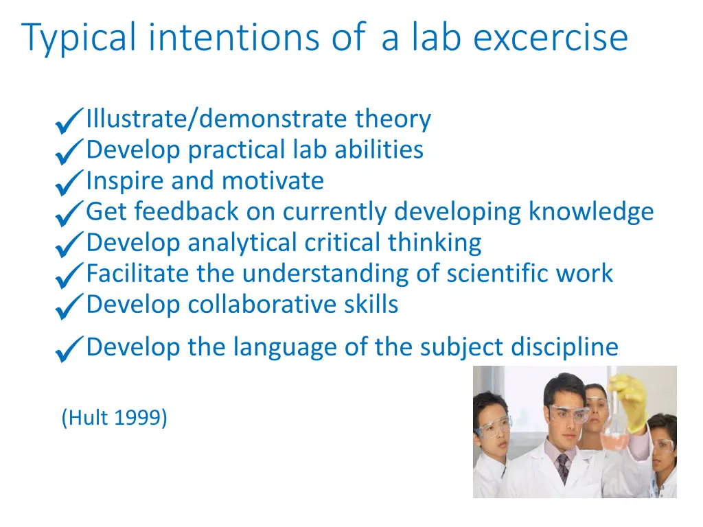 typical intentions of a lab excercise