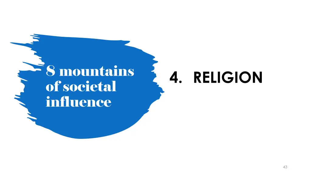 8 mountains of societal influence 3