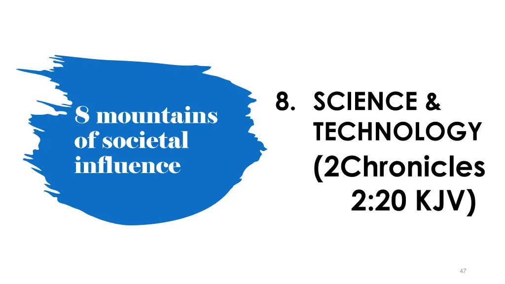 8 science technology 2chronicles 2 20 kjv