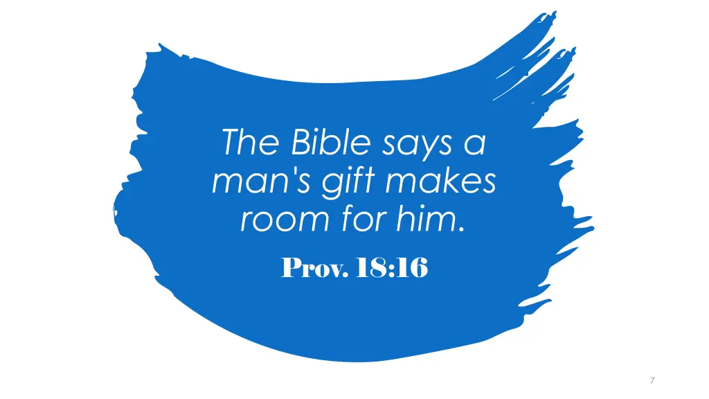 the bible says a man s gift makes room