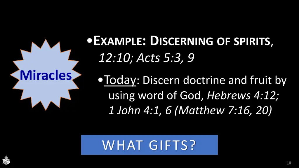 e xample d iscerning of spirits 12 10 acts 5 3 9