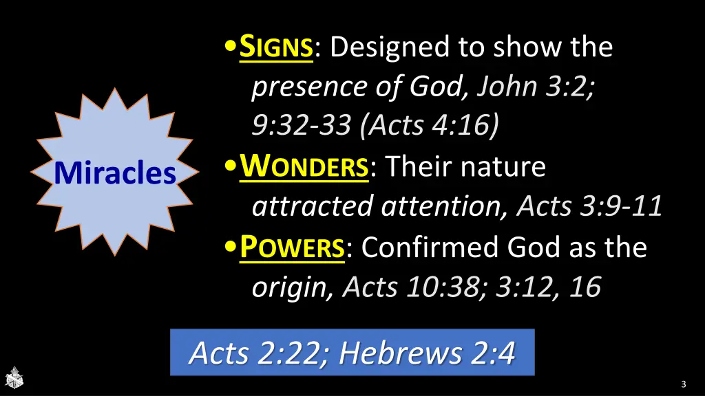 s igns designed to show the presence of god john