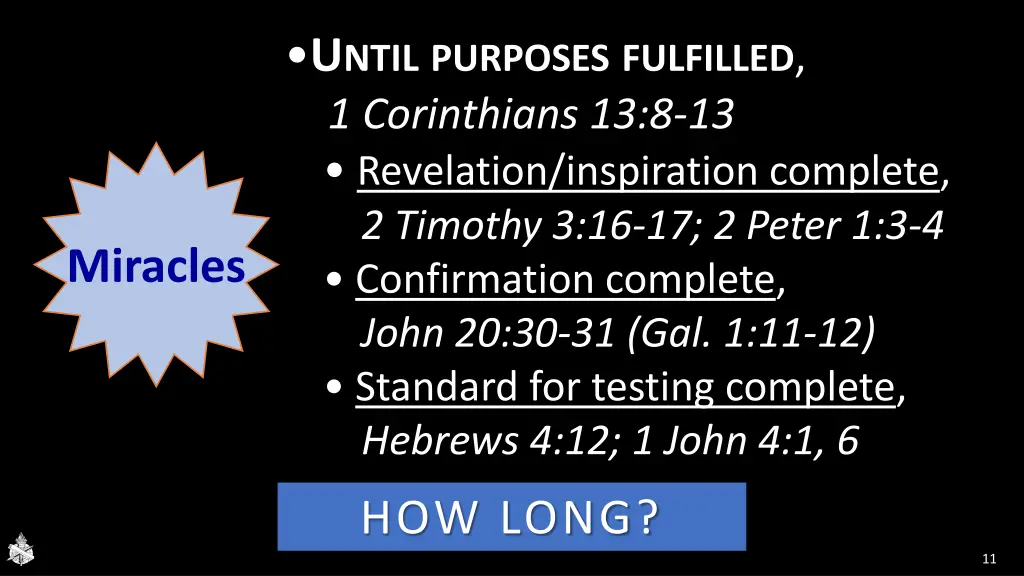 u ntil purposes fulfilled 1 corinthians