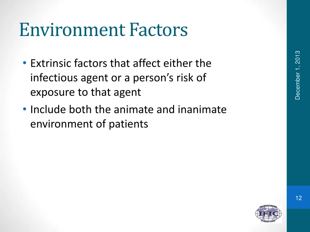 environment factors