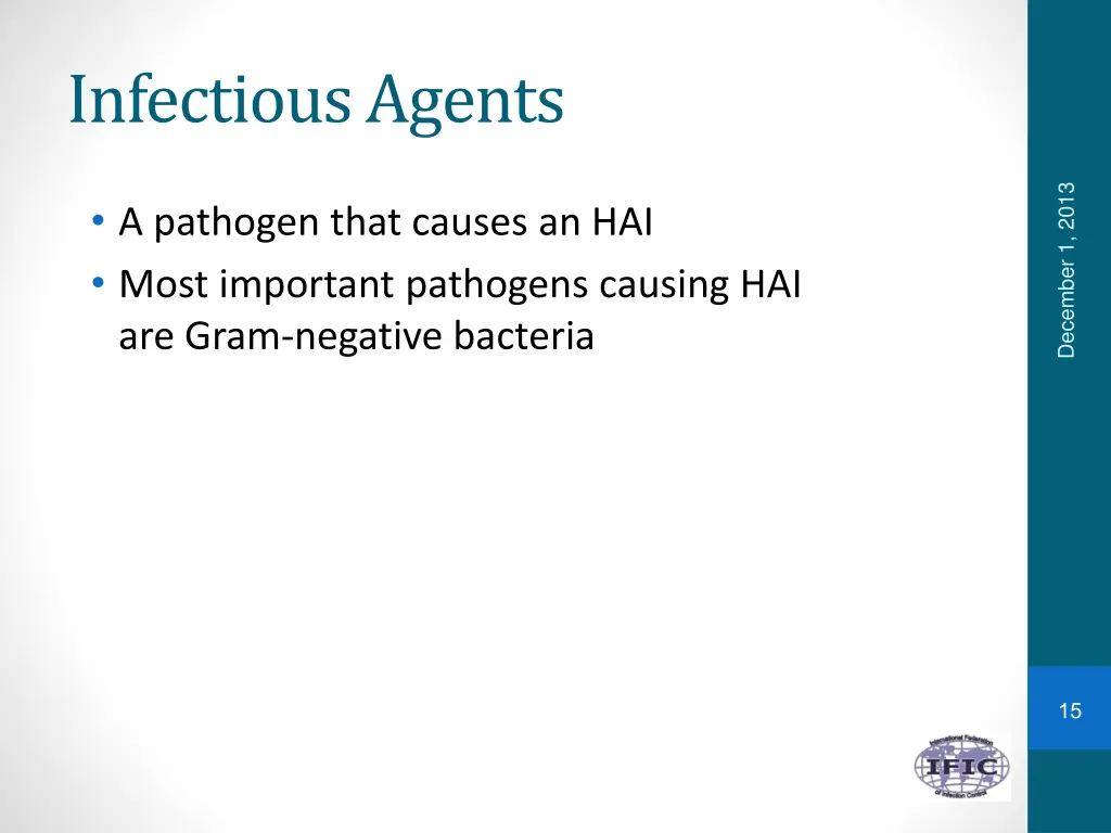 infectious agents