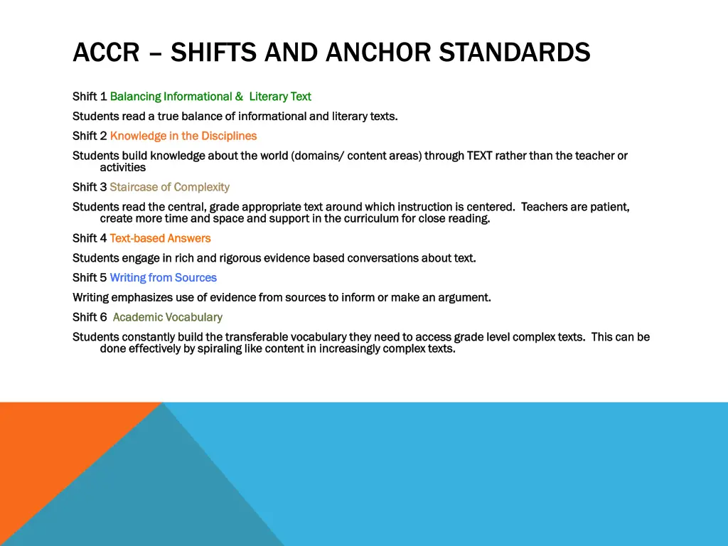accr shifts and anchor standards