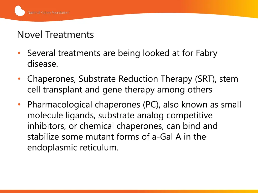 novel treatments