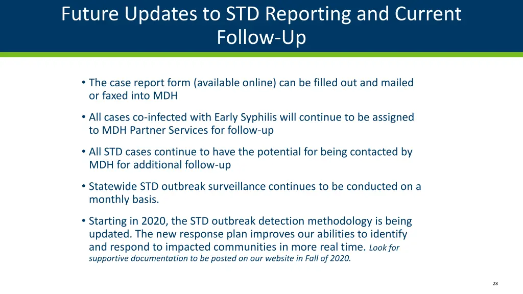 future updates to std reporting and current