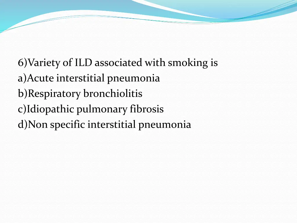 6 variety of ild associated with smoking