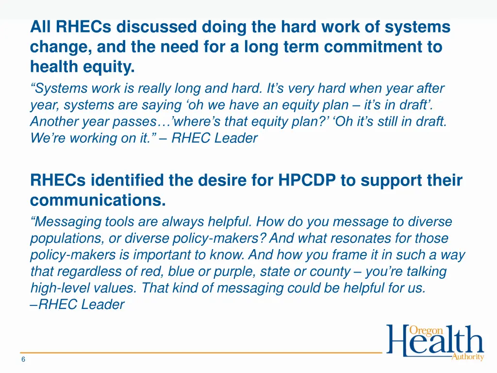 all rhecs discussed doing the hard work