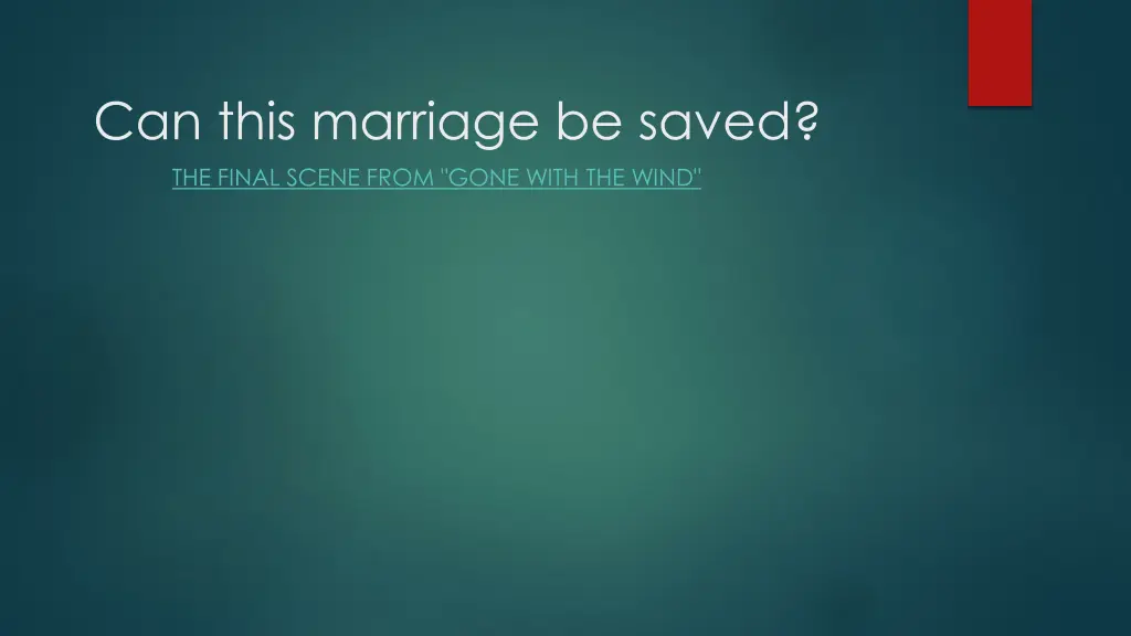 can this marriage be saved the final scene from