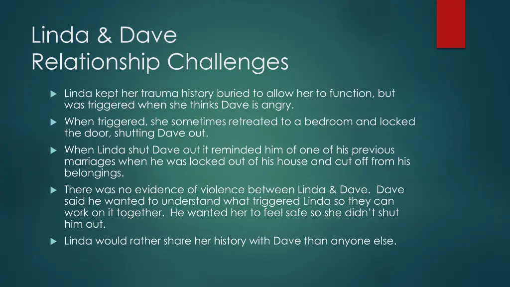 linda dave relationship challenges