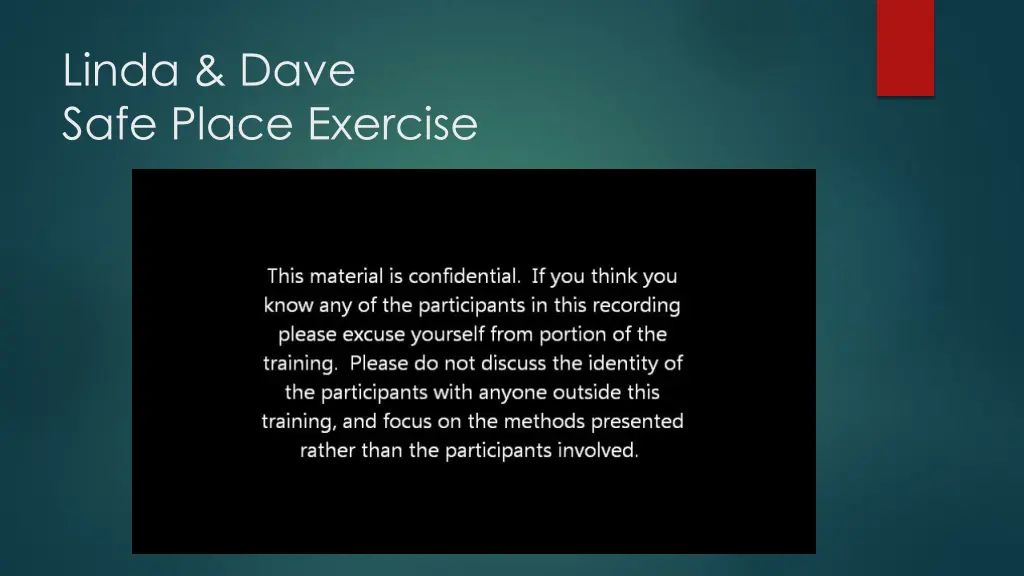 linda dave safe place exercise