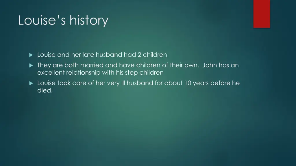 louise s history