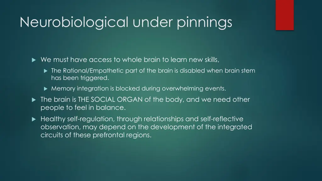 neurobiological under pinnings